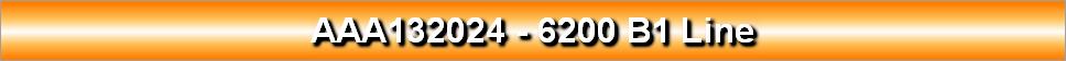 AAA132024 - 6200 B1 Line