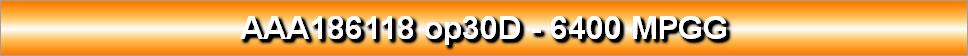 AAA186118 op30D - 6400 MPGG