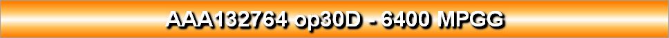 AAA132764 op30D - 6400 MPGG